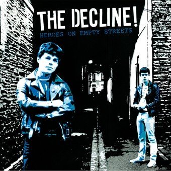 theDecline-Heroesonemptystreets-lp