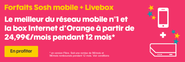 Forfait Sosh mobile + Livebox 24e99