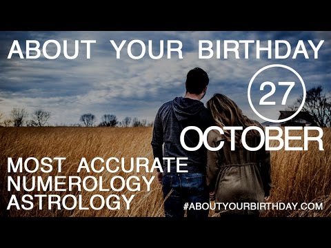 Born on October 27 | Birthday | #aboutyourbirthday | Sample