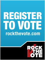 Register to Vote: Rock the Vote, powered by Working Assets Wireless