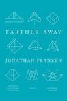 Farther Away by Jonathan Franzen