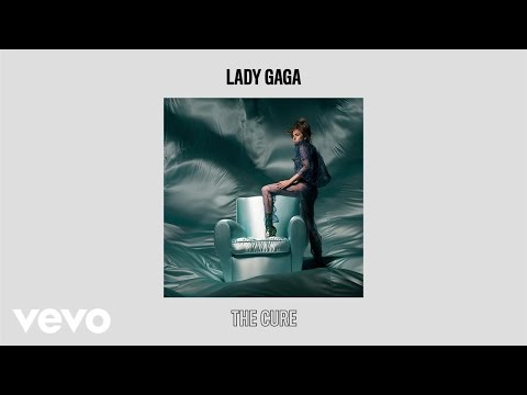 Lady Gaga - The Cure (Audio)