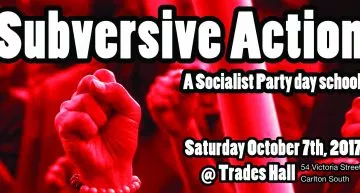 Subversive Action day school this Saturday