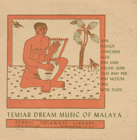 Temiar Dream Songs from Malaya