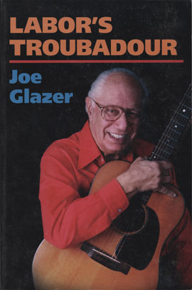 Labor's Troubadour (Soft Cover Book)