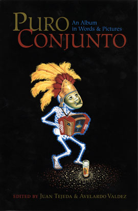 Puro Conjunto: An Album in Words & Pictures (Book)