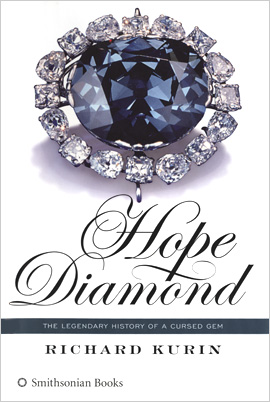 Hope Diamond - The Legendary History of a Cursed Gem (Book)