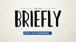 Briefly: What's in the GOP tax framework 