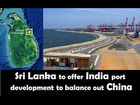 Sri Lanka to offer India port development to balance out China