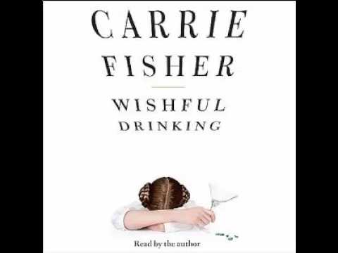 Wishful Drinking by Carrie Fisher Audiobook In English 2017