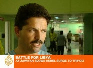 Qaddafi Rule Collapsing as Rebels Take Brega, Zlitan