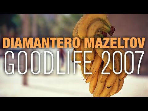 Diamantero Mazeltov - Good Life 2007 [Official Audio]