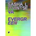 Evergreen: Sasha Litvintseva