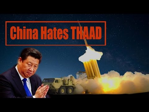 Why THAAD in South Korea is a Red Line for China? Why China Hates THAAD?