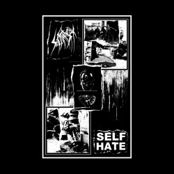 Self Hate&#8203;&#8203; / Sete Star Sept - Split (2017)