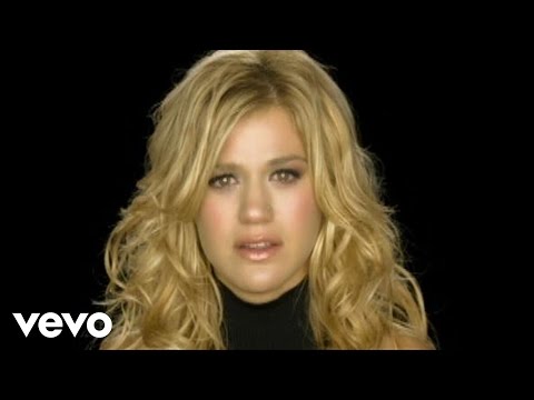 Kelly Clarkson - Because Of You