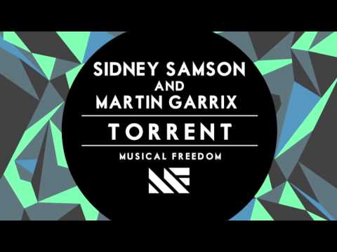 Sidney Samson and Martin Garrix - Torrent