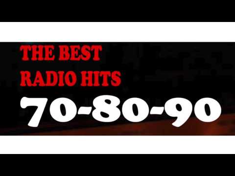 THE BEST OF RADIO HITS - 70 - 80 - 90 !