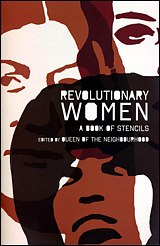 Revolutionary Women: A Book of Stencils