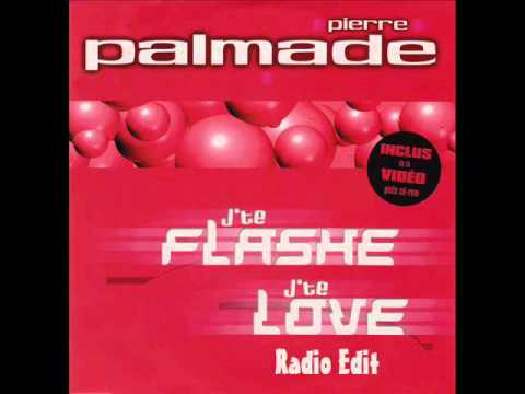 J'te Flashe J'te Love (Radio Edit) - Pierre Palmade & Jean Michel Jarre