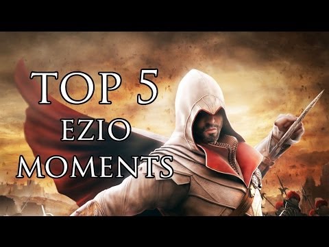 Assassin's Creed - Top 5 Ezio Moments (Ezio's 555th Birthday)