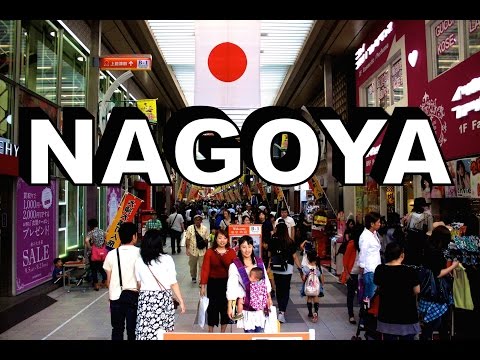 Nagoya's Great Food, Crazy Shopping & Amazing Temples  名古屋市