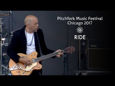 Ride | Pitchfork Music Festival 2017 | Full Set