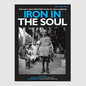 Iron In The Soul: The Haiti Documentary Films