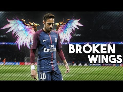 Neymar Junior - Broken Wings • Skills & Goals | 2017/18 HD