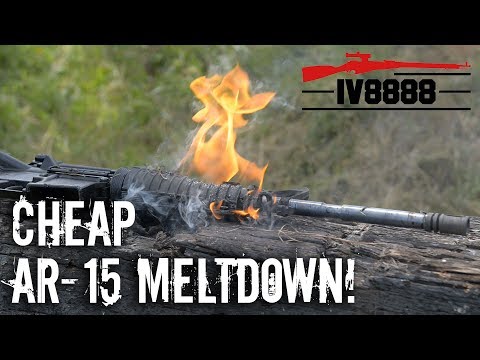 Cheap AR-15 Meltdown!