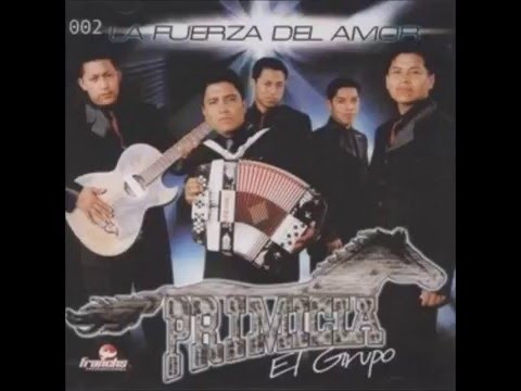 Grupo Primicia-La Fuerza Del Amor (Album Completo)