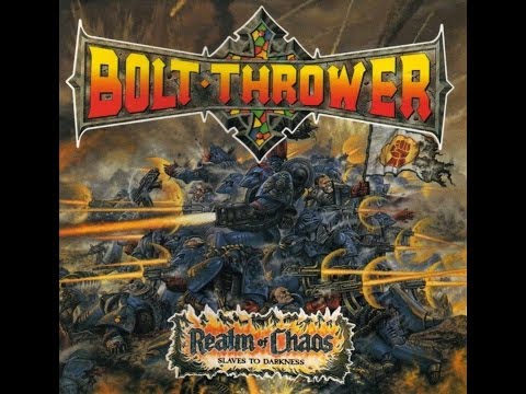 BOLT THROWER - Realm Of Chaos [Full Album] HQ