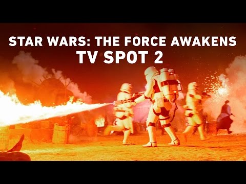 Star Wars: The Force Awakens TV Spot 2 (Official)