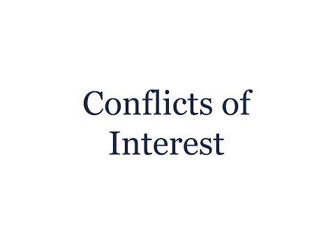 What is a Conflict of Interest?