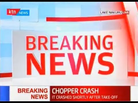 BREAKING NEWS: Chopper crashes into Lake Nakuru shortly after take off