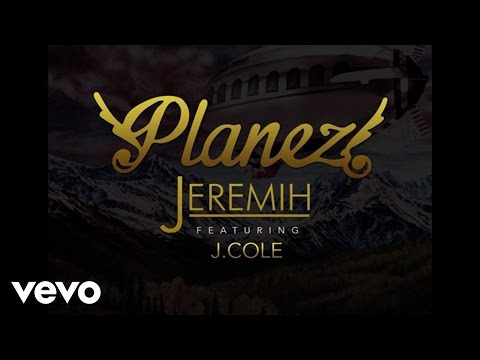 Jeremih - Planez (Audio) ft. J. Cole