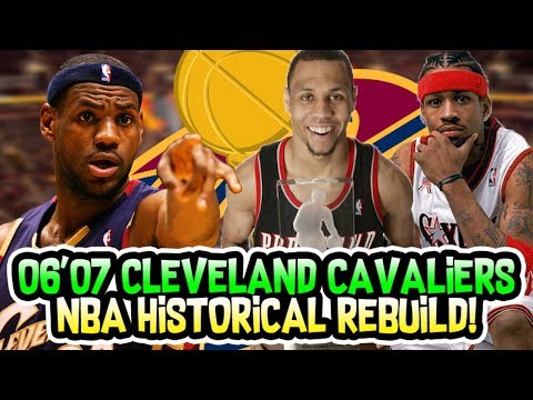 LEBRON JAMES FIRST SUPER TEAM?! 2006-2007 CLEVELAND CAVALIERS REBUILD! NBA 2K18 MY LEAGUE