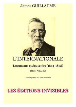 Guillaume's documentary history of the International