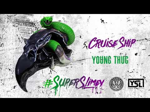 Young Thug - Cruise Ship [Official Audio]