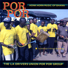 Por Por: Honk Horn Music of Ghana