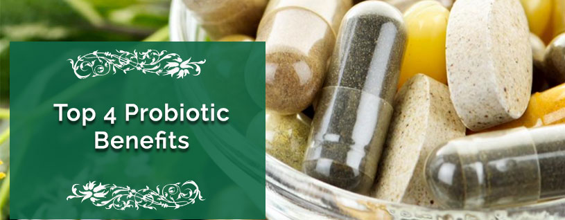 top 4 probiotic benefits