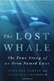 The Lost Whale: The True Story of an Orca Named Luna