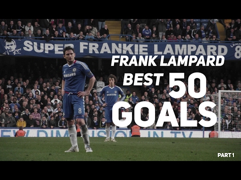 Frank Lampard  ● BEST 50 Goals Ever 1996-2017 ● English Commentary Part 1 | HD