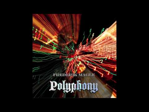 Polyphony - classical and rock music fusion/crossover by Frederik Magle