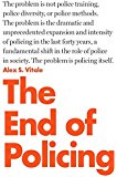 The End of Policing