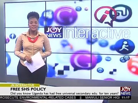 Free SHS Policy - Joy News Interactive (13-9-17)