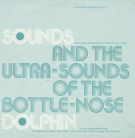 Sounds and the Ultra-Sounds of the Bottle-Nose Dolphin