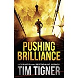 Pushing Brilliance: (Kyle Achilles, Book 1)