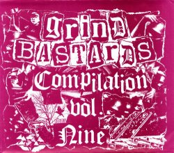 V.A. - Grind Bastards vol. 9 cd (2015)