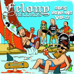 VA - Felony Records Goes Bowling Vol. 2 (2017)